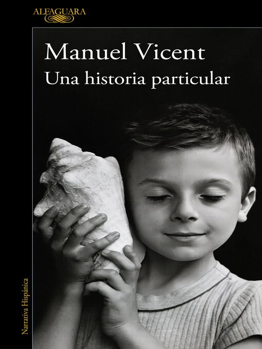 Title details for Una historia particular by Manuel Vicent - Available